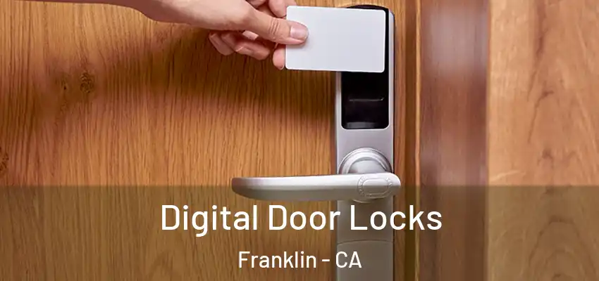  Digital Door Locks Franklin - CA