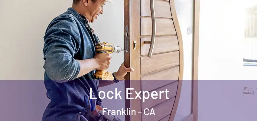  Lock Expert Franklin - CA